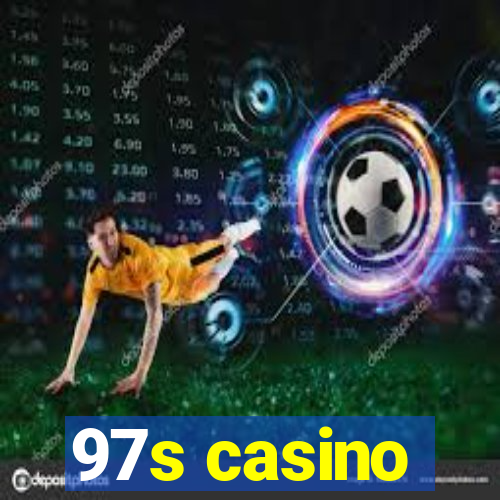 97s casino